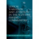 Lexical Variation and Attrition in the Scottish Fishing Communities