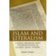 Islam and Literalism: Literal Meaning and Interpretation in Islamic Legal Theory