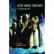 Just War Theory: A Reappraisal
