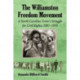 The Williamston Freedom Movement: A North Carolina Town's Struggle for Civil Rights, 1957-1970