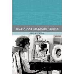 Italian Post-Neorealist Cinema