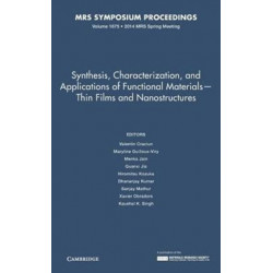Synthesis, Characterization, and Applications of Functional Materials – Thin Films and Nanostructures: Volume 1675