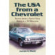 The USA from a Chevrolet: Scenes from a Forty-Year Drive in a '65 Biscayne