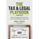 The Tax and Legal Playbook: Game-Changing Solutions To Your Small Business Questions