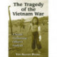 The Tragedy of the Vietnam War: A South Vietnamese Officer's Analysis