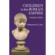 Children in the Roman Empire: Outsiders Within