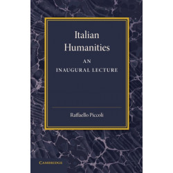 Italian Humanities: An Inaugural Lecture