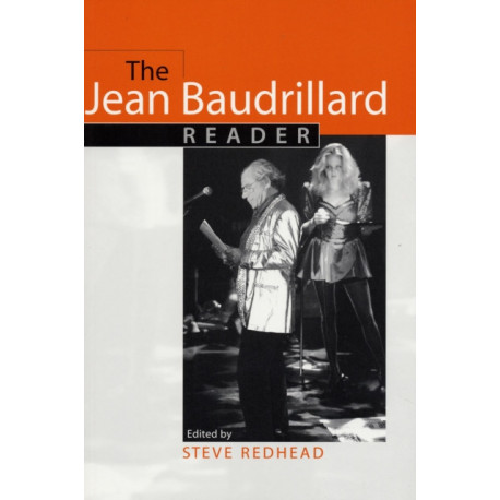 The Jean Baudrillard Reader