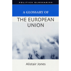 A Glossary of the European Union