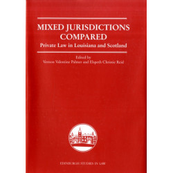 Mixed Jurisdictions Compared: Private Law in Louisiana and Scotland