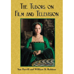 The Tudors on Film and Television