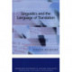 Linguistics and the Language of Translation