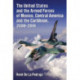 The United States and the Armed Forces of Mexico, Central America and the Caribbean, 2000-2014