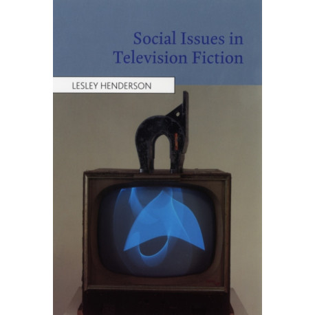 Social Issues in Television Fiction
