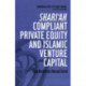 Shari'ah Compliant Private Equity and Islamic Venture Capital