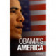 Obama's America: Leading the US in a Post-American World