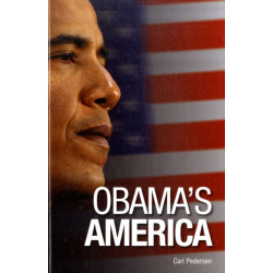 Obama's America: Leading the US in a Post-American World