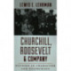 Churchill, Roosevelt & Company: Studies in Character and Statecraft