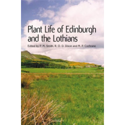 Plant Life of Edinburgh and the Lothians