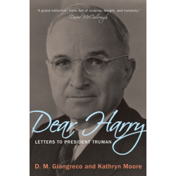 Dear Harry: Letters to President Truman