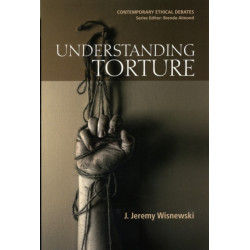 Understanding Torture