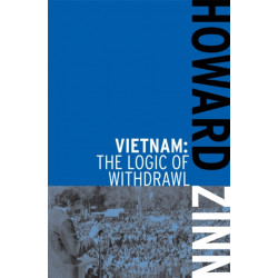Vietnam: The Logic of Withdrawl