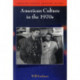 American Culture in the 1970s