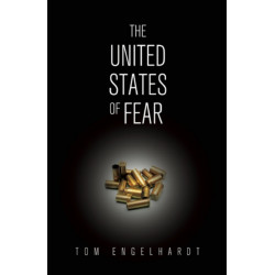 The United States Of Fear