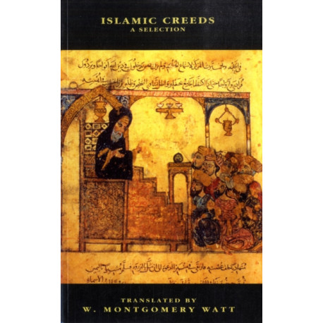 Islamic Creeds: A Selection