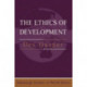The Ethics of Development