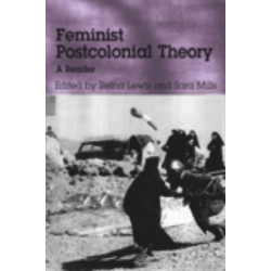 Feminist Postcolonial Theory: A Reader