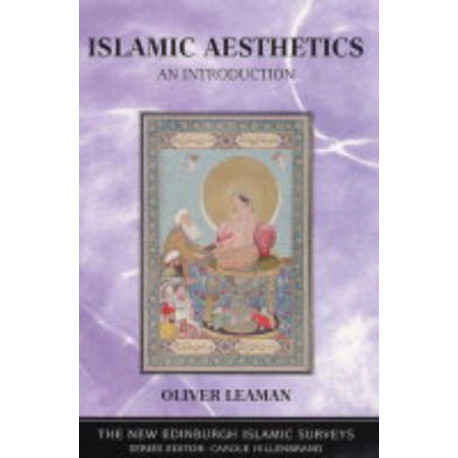 Islamic Aesthetics: An Introduction