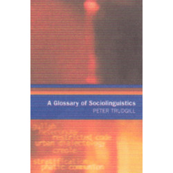 A Glossary of Sociolinguistics