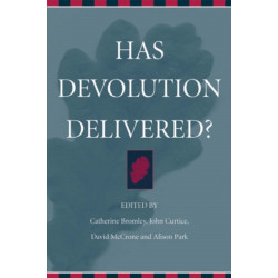 Has Devolution Delivered?
