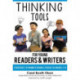 Thinking Tools for Young Readers and Writers: Strategies to Promote Higher Literacy in Grades 2–8
