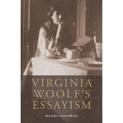 Virginia Woolf's Essayism