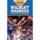 Wildcat Madness: Great Eras in Kentucky Basketball