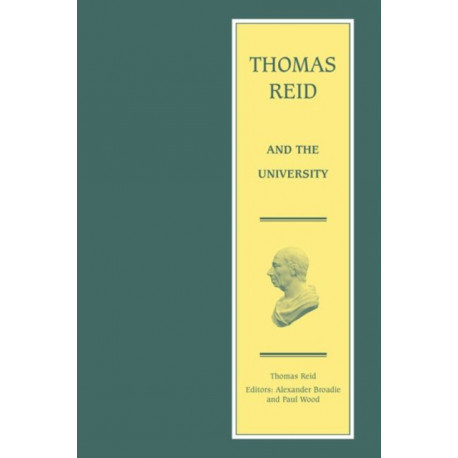 Thomas Reid and the University