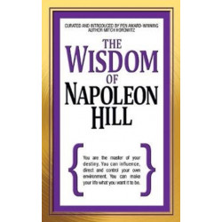 The Wisdom of Napoleon Hill