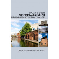 West Midlands English: Birmingham and the Black Country