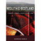 Neolithic Scotland: Timber, Stone, Earth and Fire