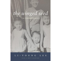 The Winged Seed: A Remembrance