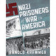Nazi Prisoners of War in America
