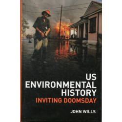 US Environmental History: Inviting Doomsday