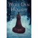 Wolf Den Hollow: A Novel