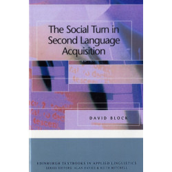 The Social Turn in Second Language Acquisition