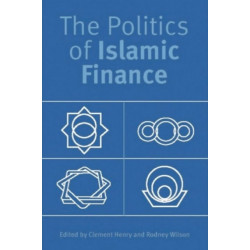 The Politics of Islamic Finance