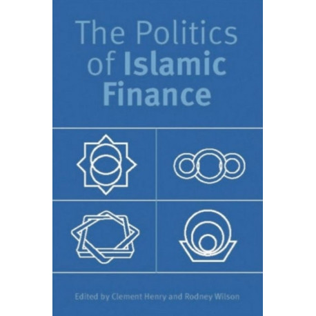 The Politics of Islamic Finance