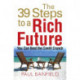 The 39 Steps to a Rich Future