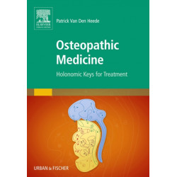 Osteopathic Medicine: Holonomic Keys for Treatment
